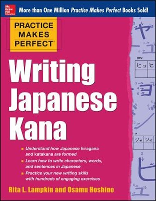 Writing Japanese Kana (Paperback or Softback)