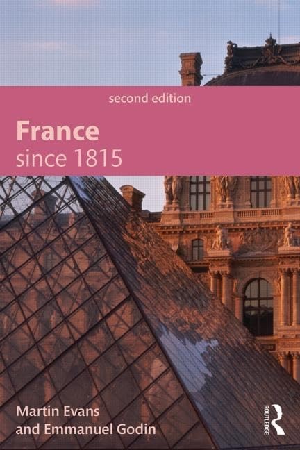 France Since 1815, Second Edition (Modern History of Modern … by Evans, Martin