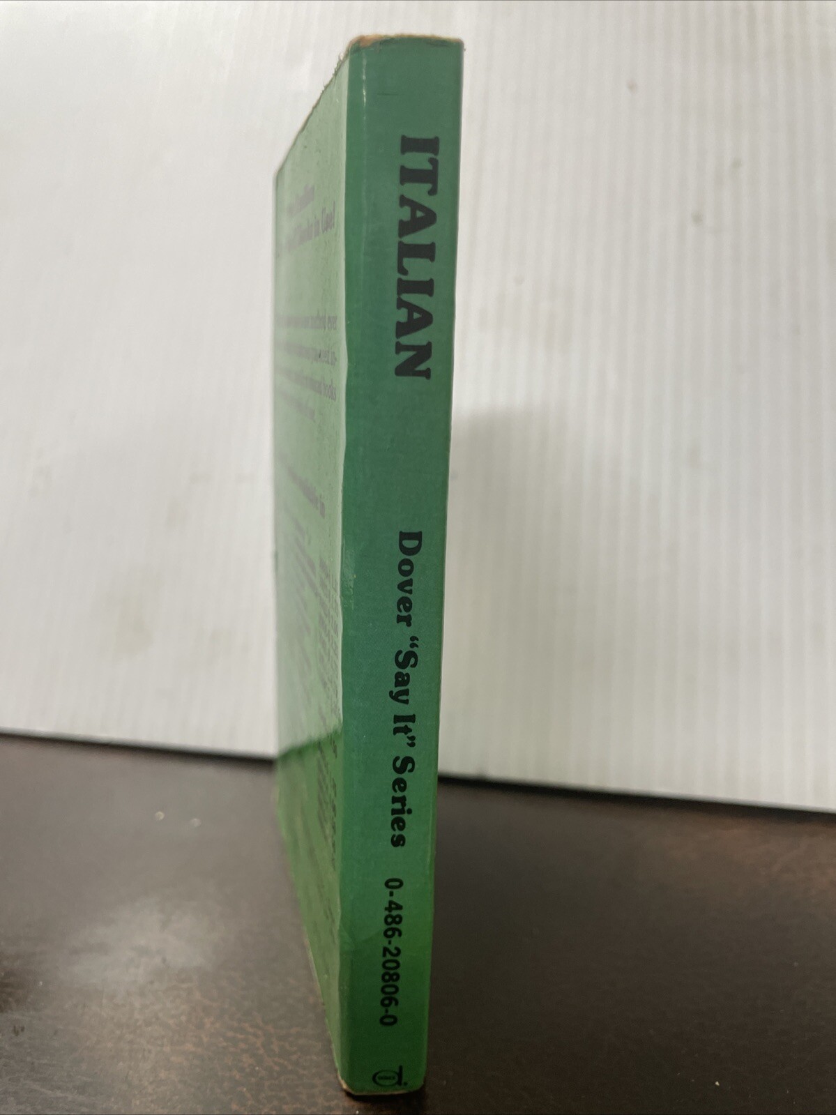 Say It in Italian “Dover Language Guides Say It Series” 1958 Paperback
