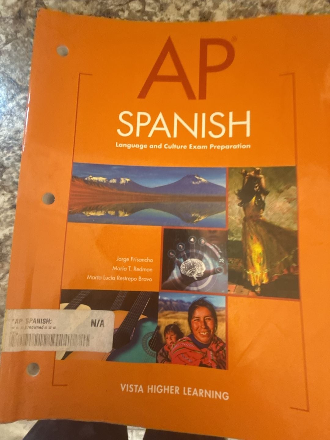 AP Spanish Language and Culture Exam Preparation by Jorge Frisancho, Maria T. Re