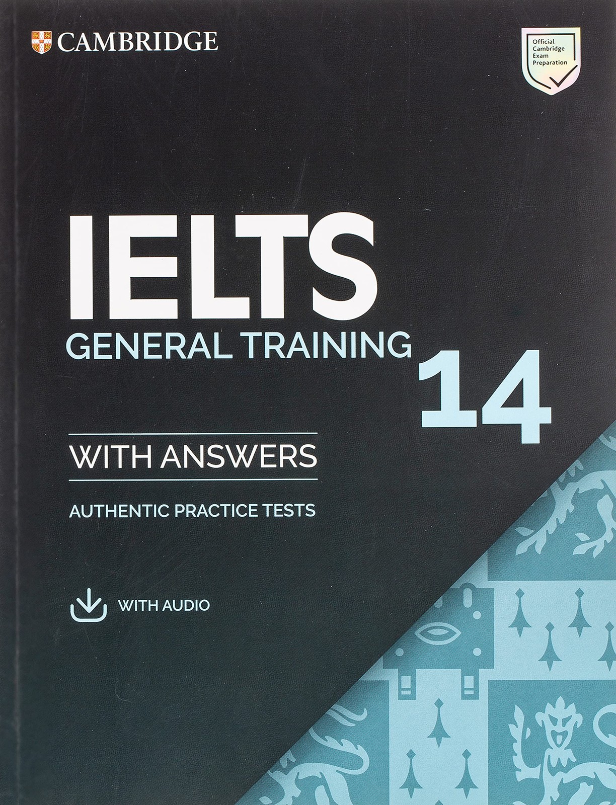 IELTS 14 General Training Student’s Book with Answers with Audio (Ielts Prac…