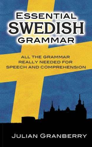 Essential Swedish Grammar (Dover Language Guides Essential Grammar) – GOOD