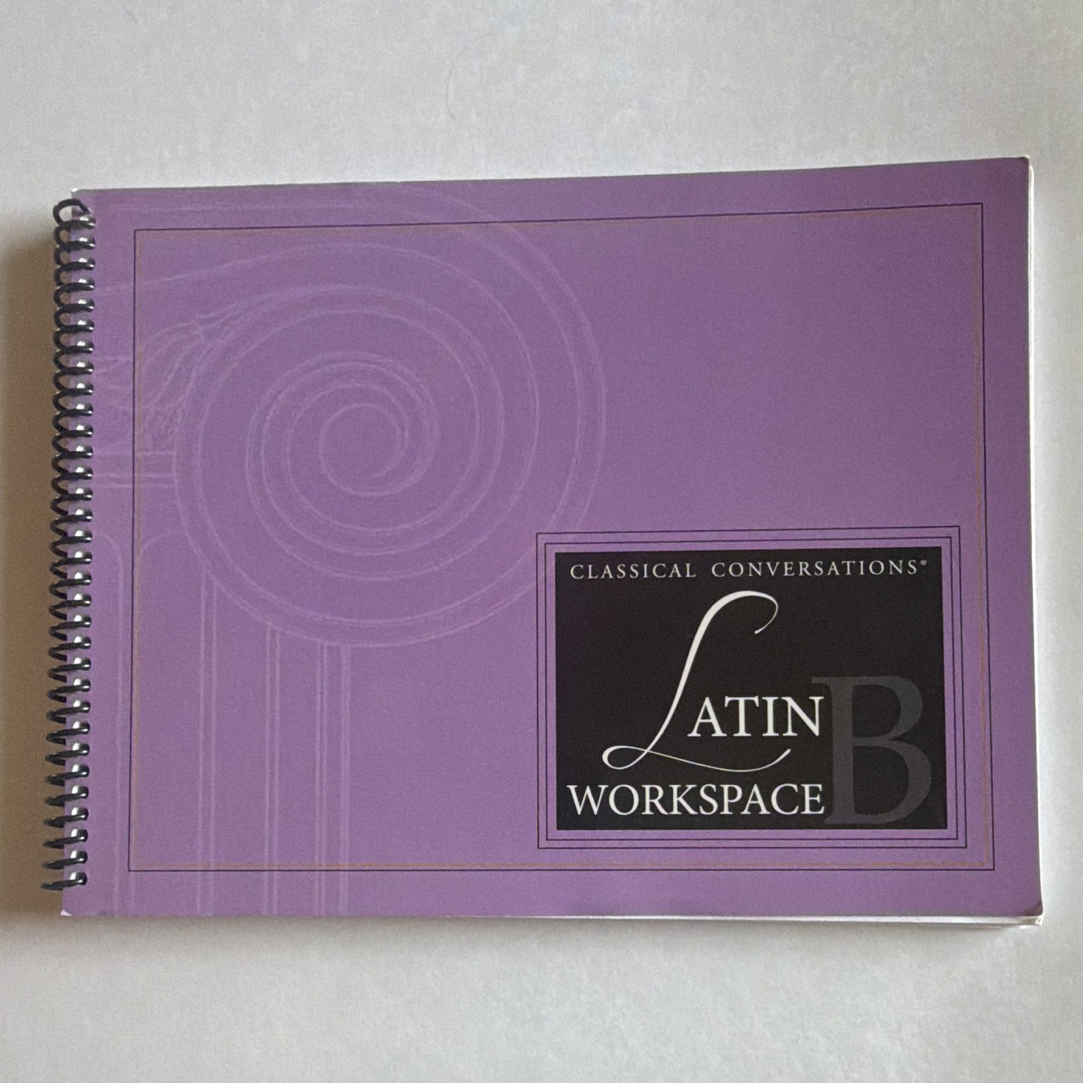 Classical Conversations Latin Workspace B Leigh Bortins 2021 Spiral-bound
