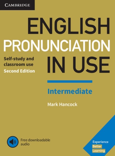 English Pronunciation in Use Intermediate Book with Answers and by Mark Hancock