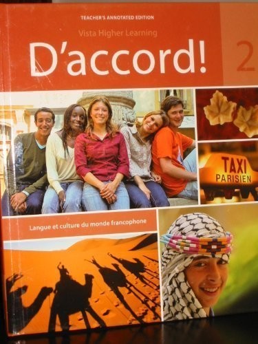 D’ACCORD!, LEVEL 2 TEACHER’S ANNOTATED EDITION By Cherie Mitschke – Hardcover