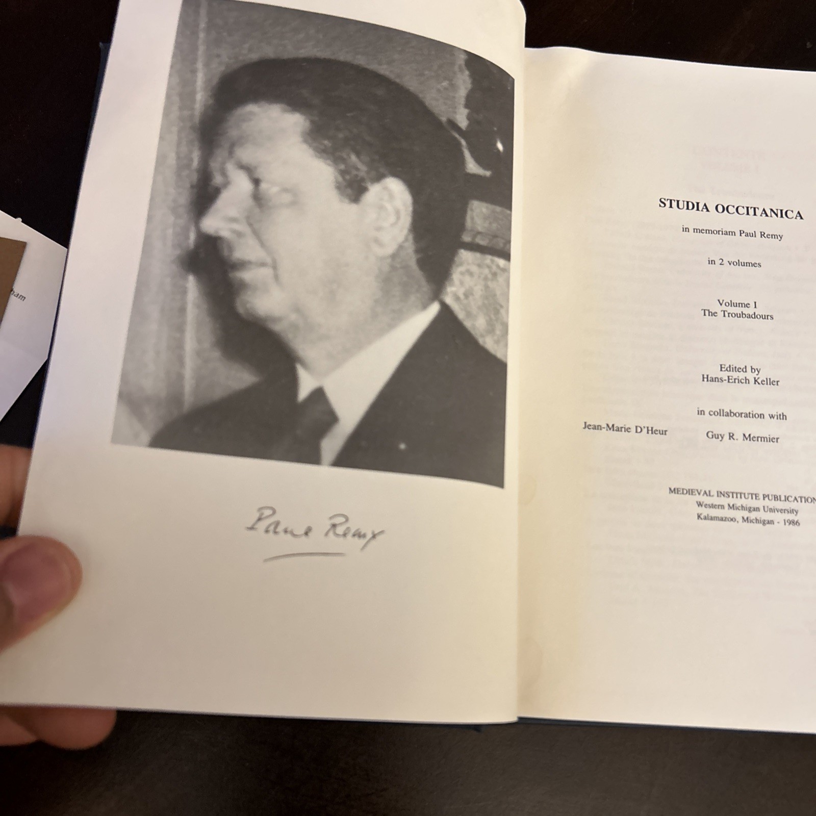 Studia Occitanica: In Memoriam Paul Remy, Volume 1 The Troubadours by Hans-Erich