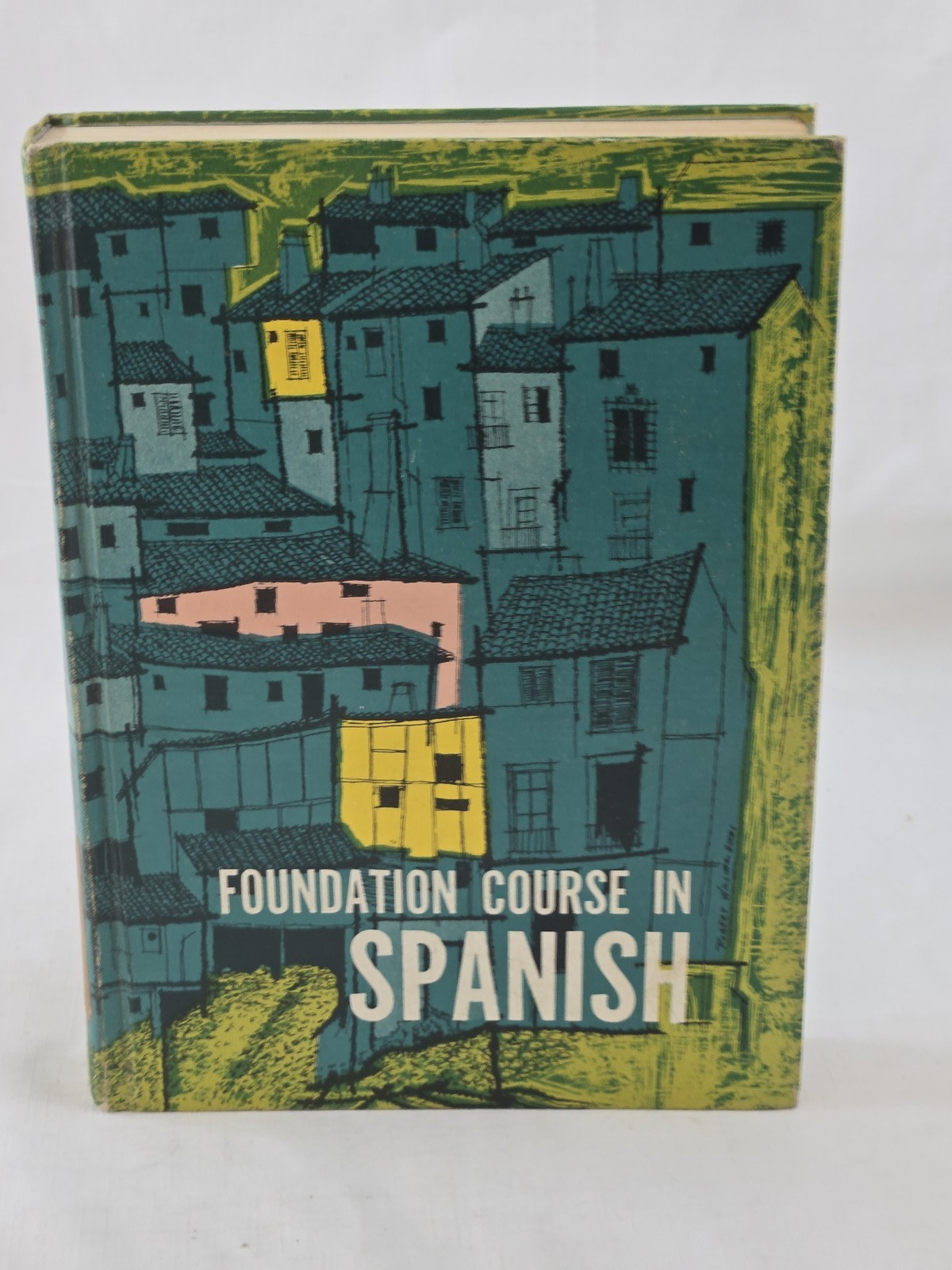 Foundation Course in Spanish Revised Edition Laurel Herbert Turk Textbook