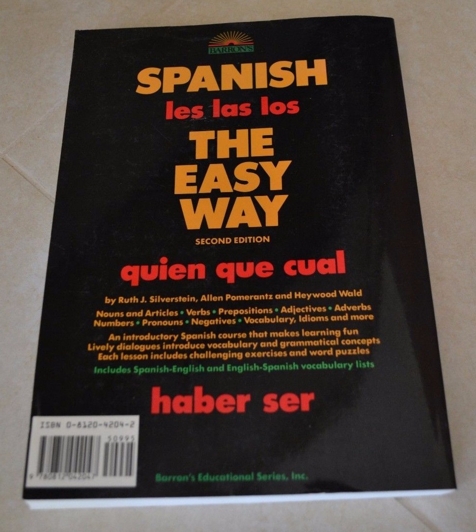 Barron’s -: Spanish the Easy Way – #2 Edition – For Beginning Students