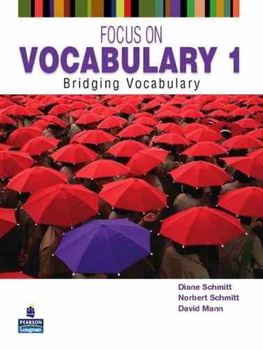 Focus on Vocabulary 1: – Paperback, by Schmitt Diane; Schmitt – Very Good h