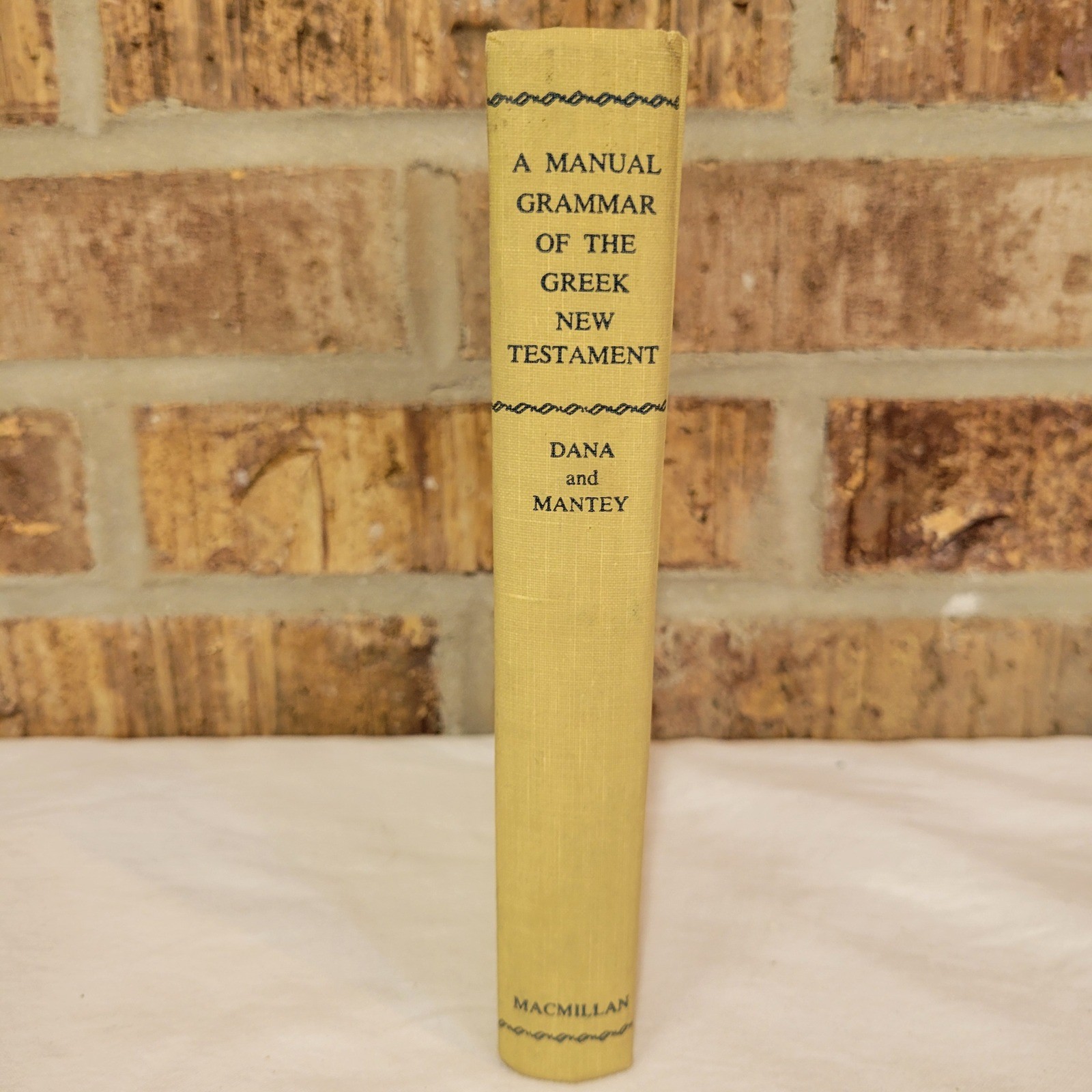 A Manual Grammar of the Greek New Testament Dana Mantey Macmillan 1957 Hardcover