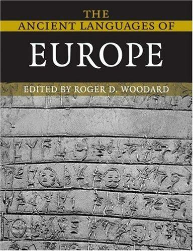 The Ancient Languages of Europe by Roger D. Woodard (Paperback, 2008)