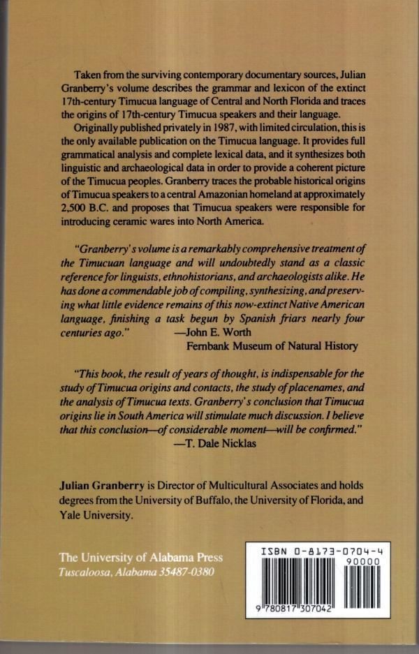 A Grammar and Dictionary of the Timucua Language : Julian Granberry