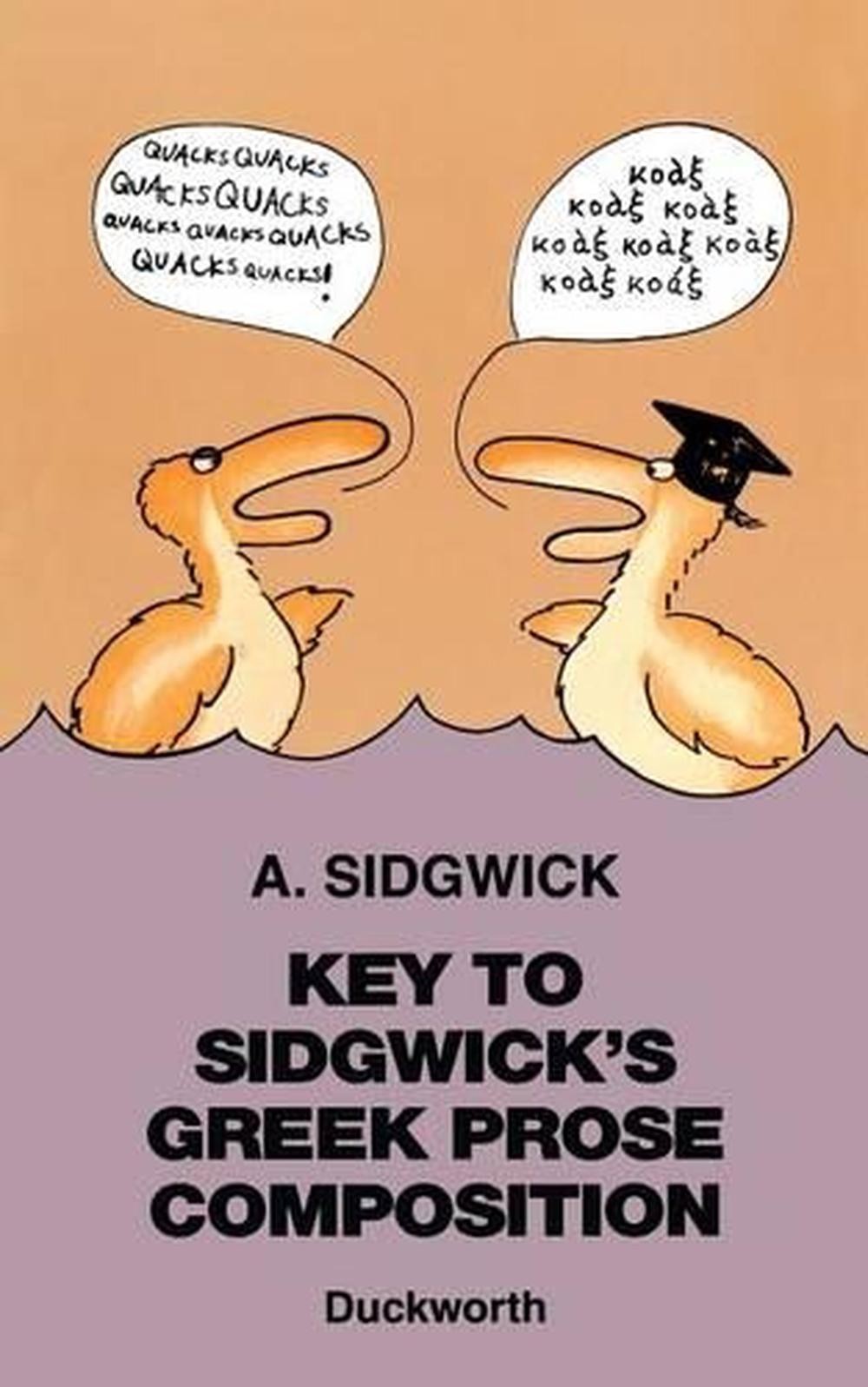 Greek Prose Composition by A. Sidgwick (English) Paperback Book