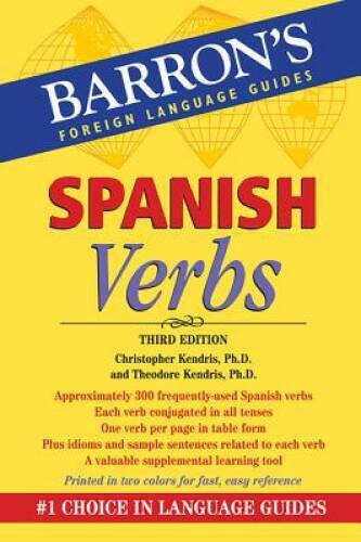 Spanish Verbs (Barron’s Foreign Lanuage Guides) – Paperback – GOOD