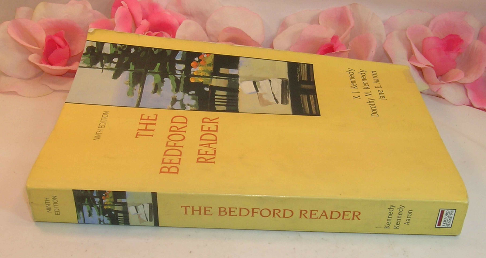 The Bedford Reader Ninth Edition Kennedy Kennedy Aaron 2006