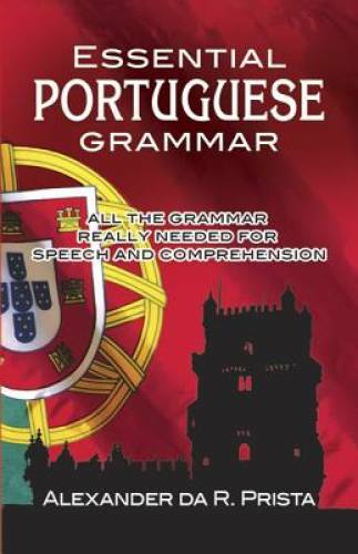 Essential Portuguese Grammar (Dover Language Guides Essential Grammar) – GOOD