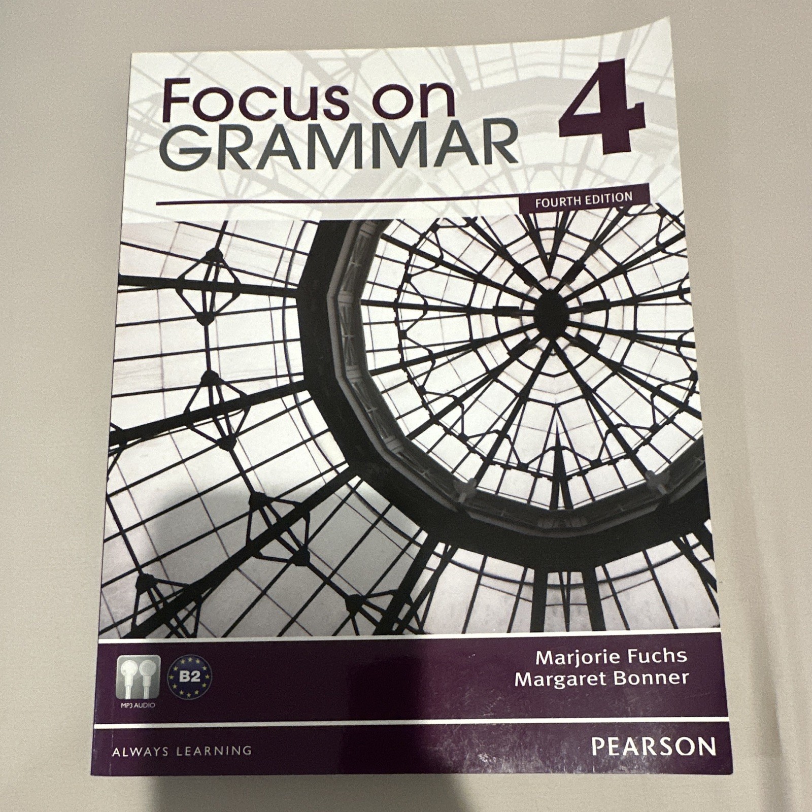 Pearson Focus on Grammar 4 Fourth Edition Textbook Fuchs Bonner 2011 B2
