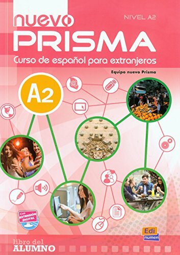Nuevo Prisma A2: Student Book: Libro del alumno by Team Edinumen Book The Fast