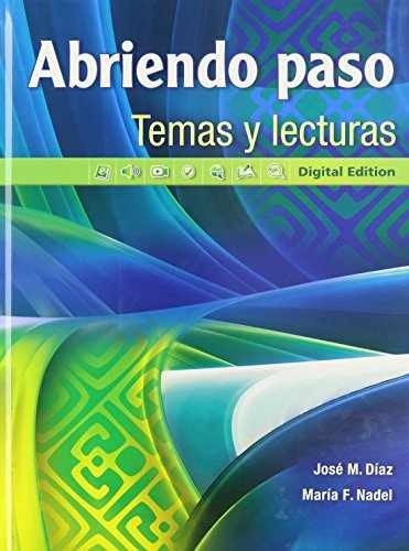 Abriendo paso temas y lecturas: – Hardcover, by Diaz Jose M.; – Very Good t