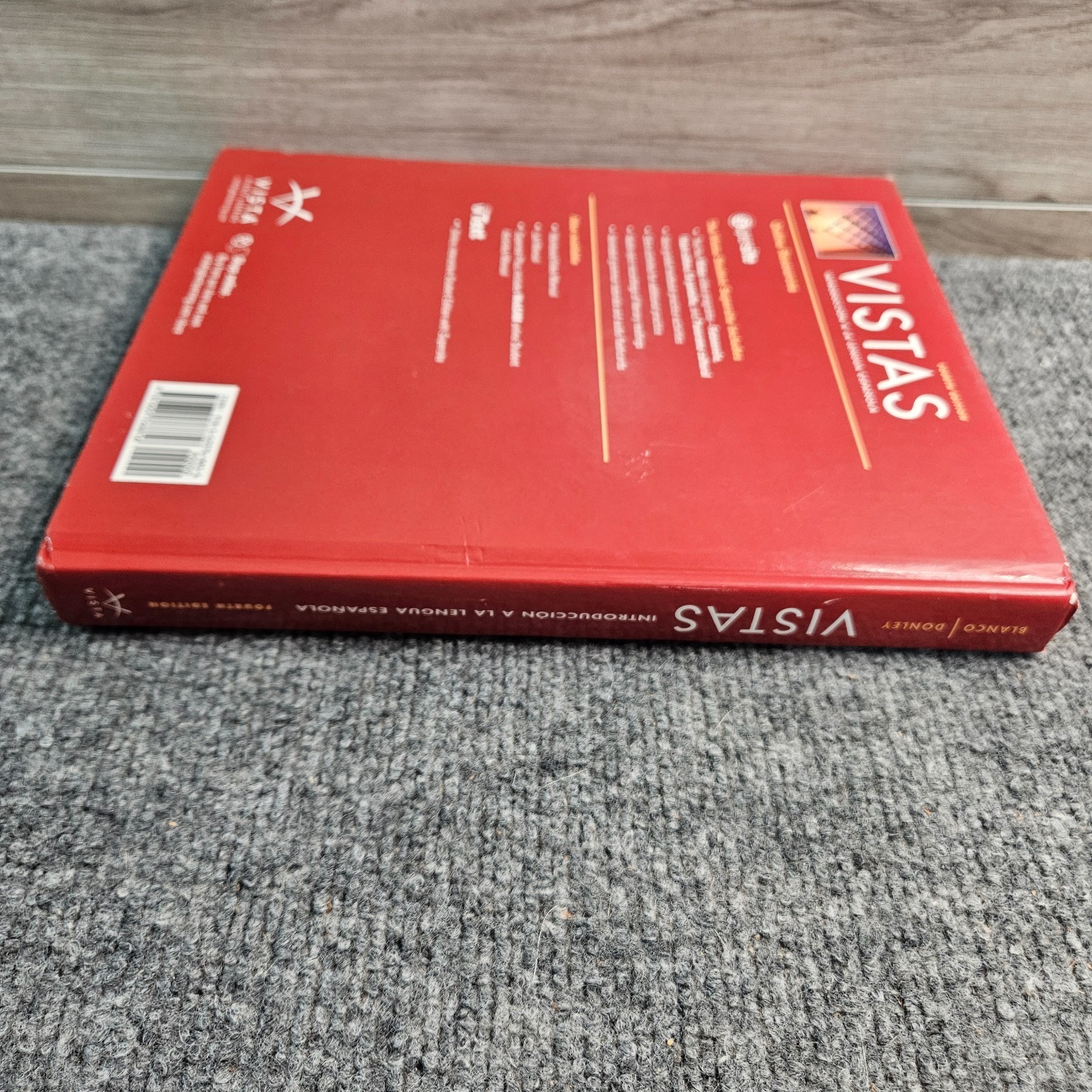 Vistas 4th Edition Blanco Donley Spanish Textbook Hardcover