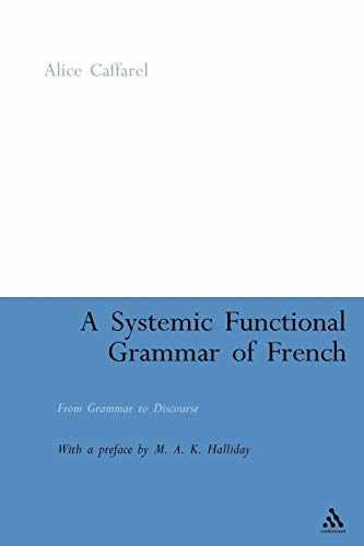 A Systemic Functional Grammar – Paperback, by Caffarel-Cayron Alice – Very Good