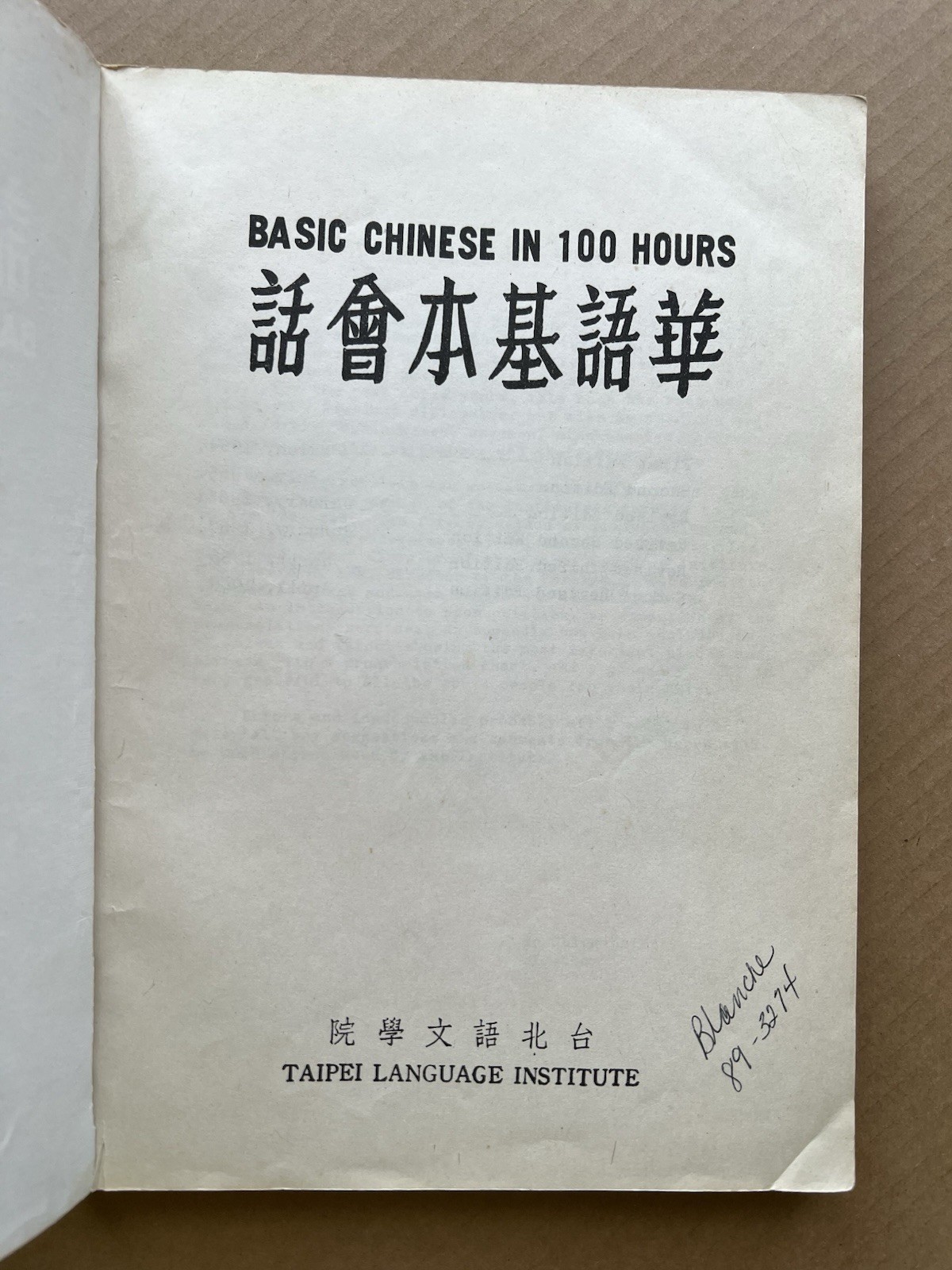 Basic Chinese in 100 Hours 1969 Taipei Language Institute Mandarin Textbook