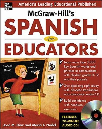McGraw-Hill’s Spanish for Educators – Paperback, by Díaz José M.; – Very Good