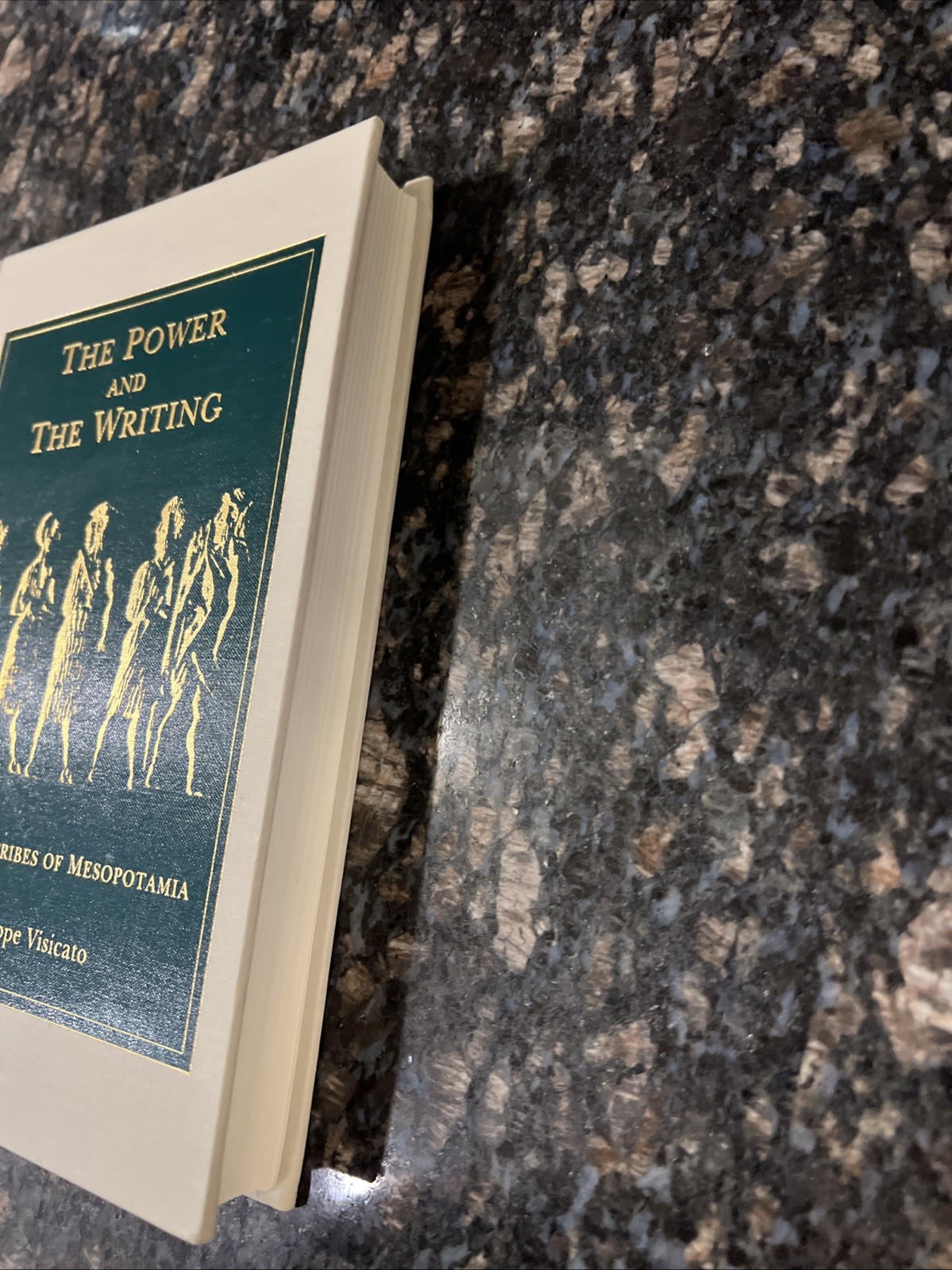 The Power and the Writing: The Early Scribes of Mesopotamia by Giuseppe Visicato