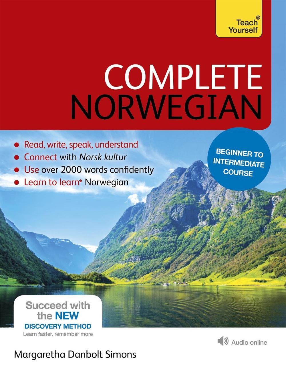 Complete Norwegian Beginner to Intermediate Course: (Book and audio support) by