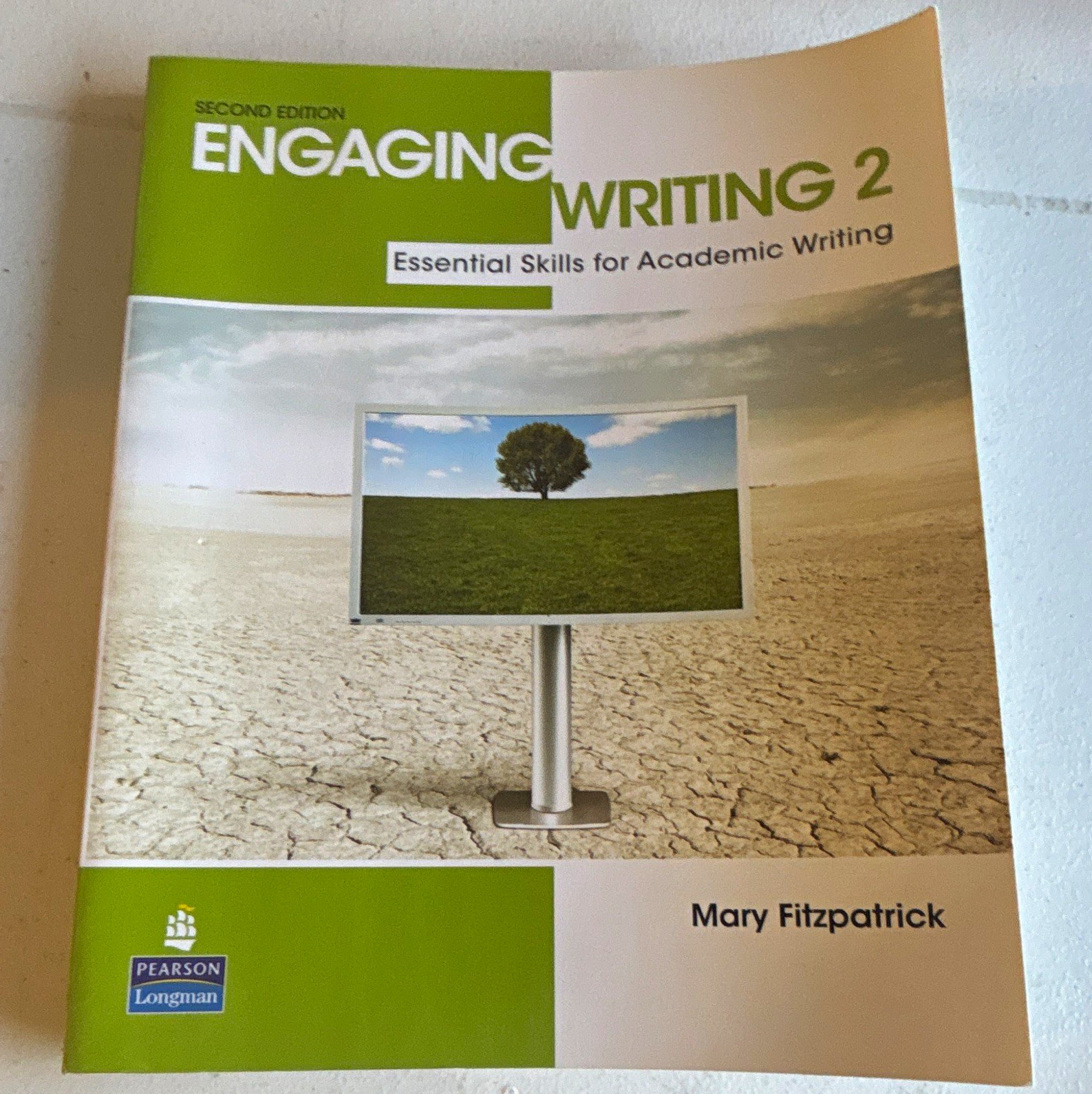 Pearson Longman Engaging Writing 2 Essential Skills 2nd Ed Fitzpatrick 2011