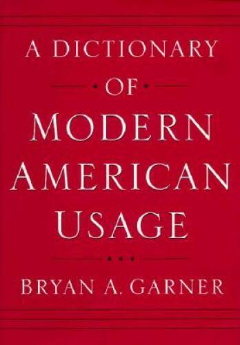 A Dictionary of Modern American Usage – Hardcover – VERY GOOD