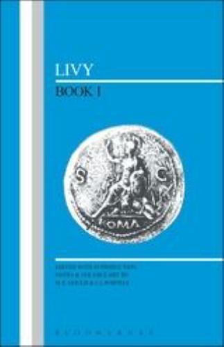 Latin Texts: Livy: Book I by Livy (1991, Trade Paperback)
