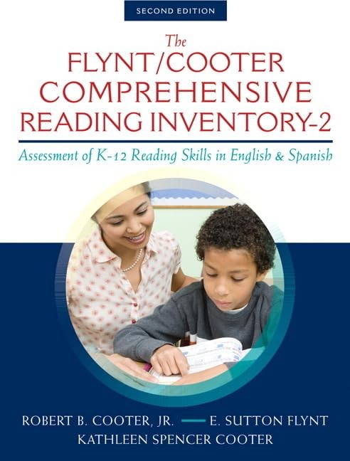 Flynt/Cooter Comprehensive Reading Inventory, The: Assessment of K-12 Readin…