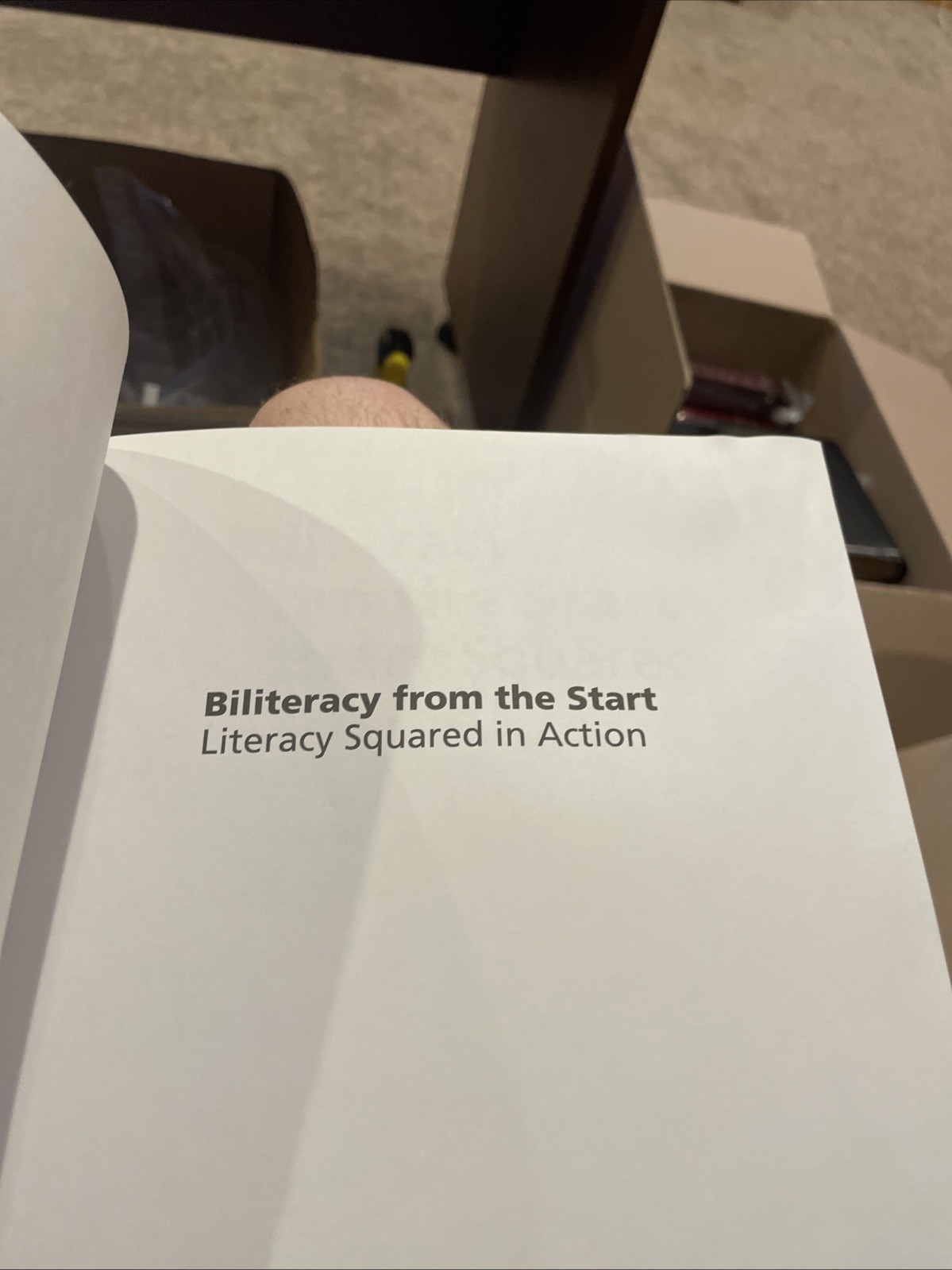 Biliteracy from the Start: Literacy Squared in Action – Paperback