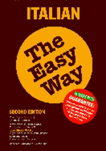 Italian the Easy Way by PH.D. Danesi, Marcel: Used