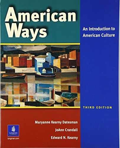 American Ways: An – Paperback, by Datesman Maryanne Kearny; – Very Good
