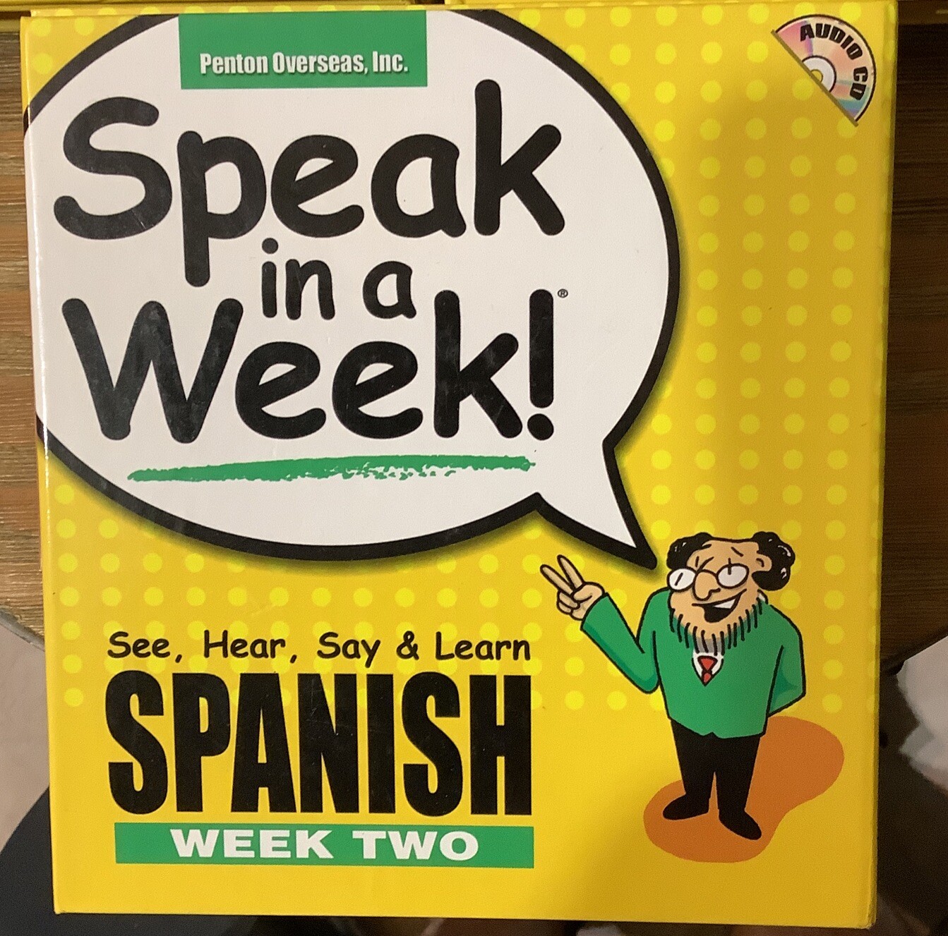 Speak in a Week Ser.: Spanish Week2,3 4 by Inc. Staff Penton Overseas (2005)