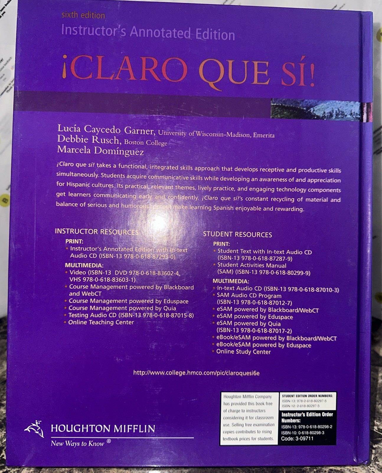 ¡Claro Que Sí! Integrated Skills Appr Annotated Instructor’s 6th Edition