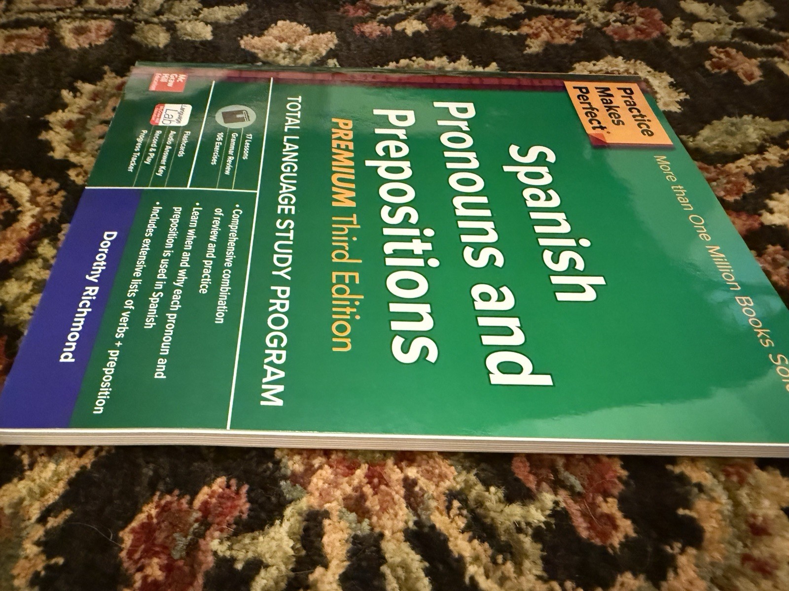 Practice Makes Perfect Spanish Pronouns and Prepositions, Premium 3rd edition