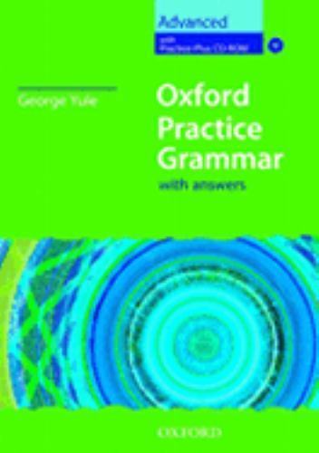 Oxford Practice Grammar Ser.: Oxford Practice Grammar: Advanced : With Answer…