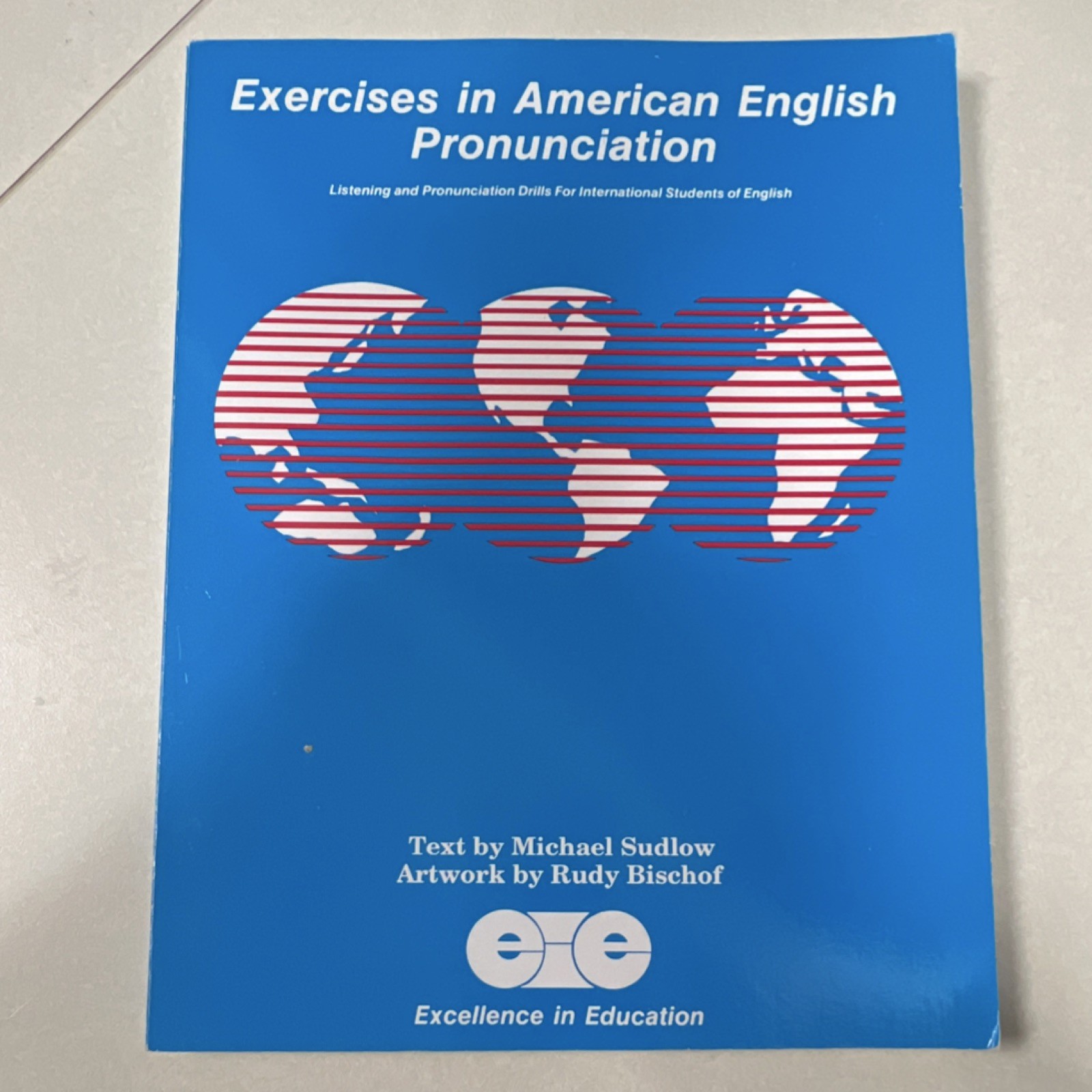 Excellence in Education American English Pronunciation by Michael Sudlow, Paper…