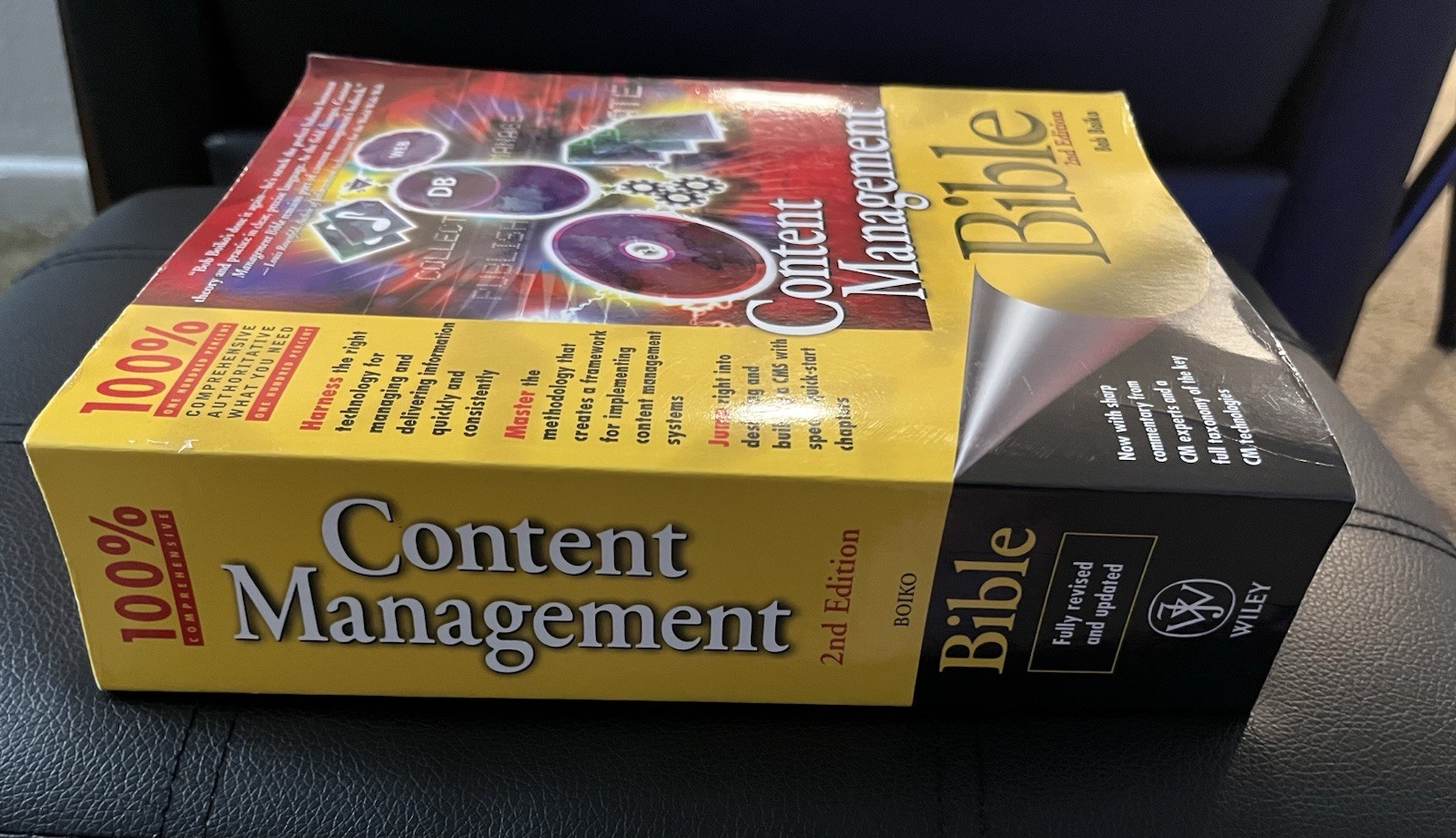 Bible Ser.: Content Management Bible by Bob Boiko (2005, Trade Paperback)