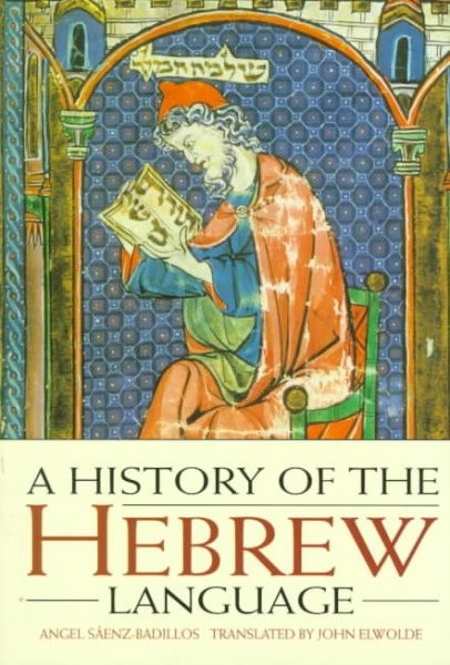 History of the Hebrew Language, Paperback by Saenz-Badillos, Angel, Like New …