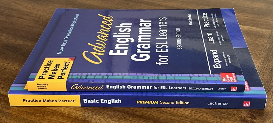 Practice Makes Perfect Advanced English Grammar for ESL Learners +Basic English