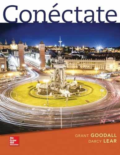 Conéctate: Introductory Spanish – Hardcover, by Goodall Grant; Lear – Very Good