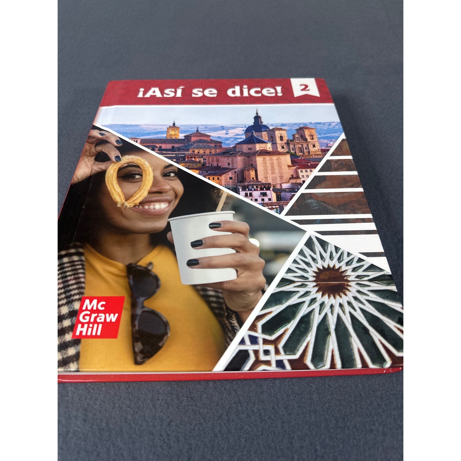 Asi se dice! Level 2 Spanish Textbook McGraw Hill Education Hardcover 2024