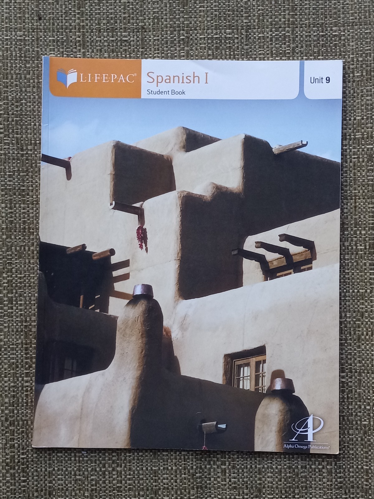 LIFEPAC Spanish 1 Unit 9 Student Workbook New!!!!!! and Unused
