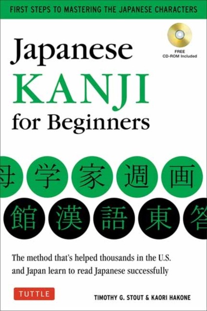 JAPANESE KANJI FOR BEGINNERS by Timothy G. Stout Paperback Self Help Business