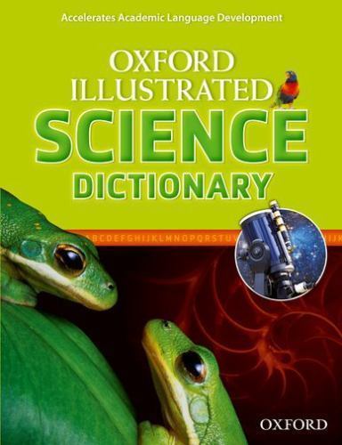 Oxford Illustrated Science Dictionary; Oxford Il- 0194071278, paperback, Creator