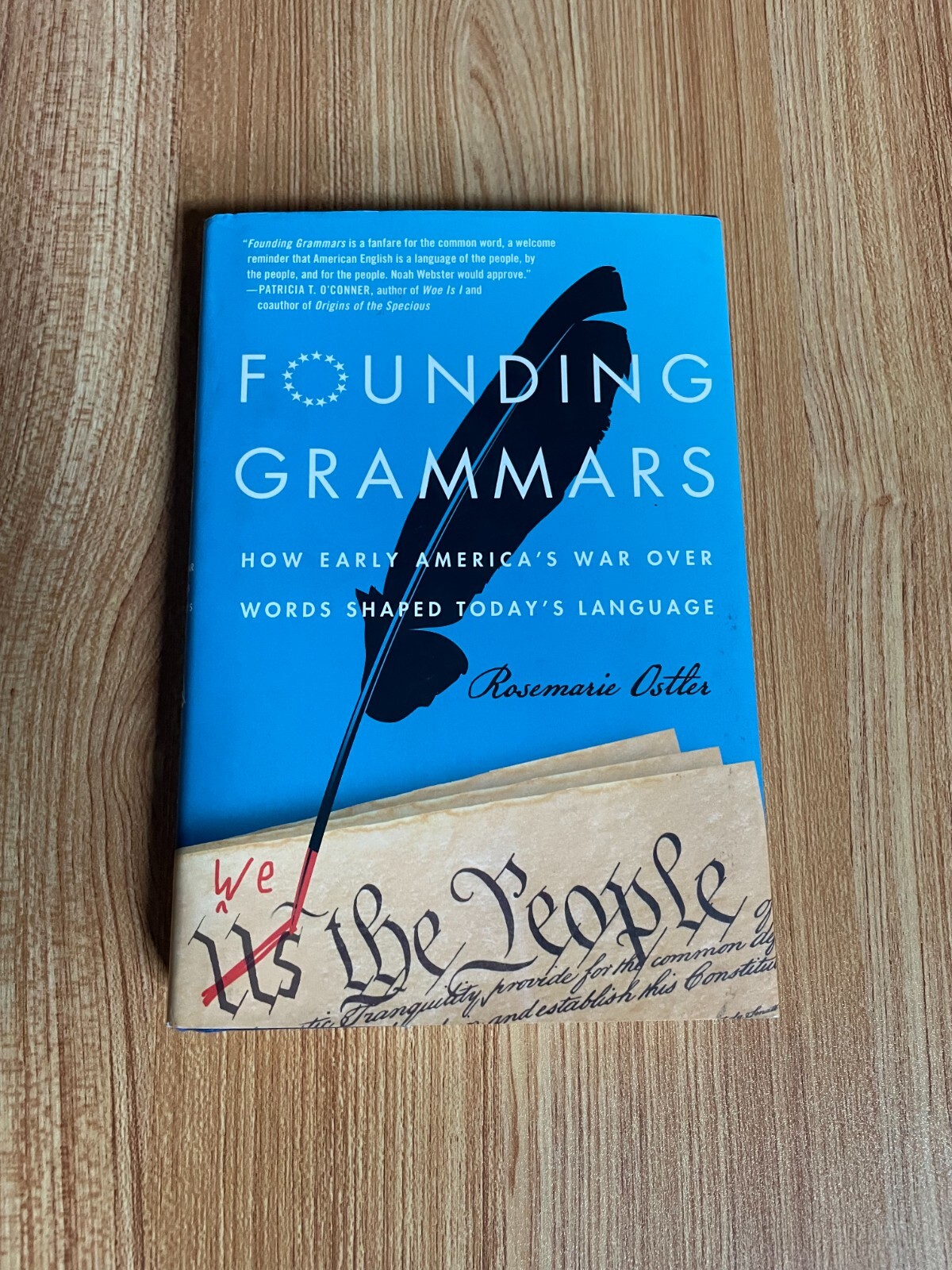 Founding Grammars How Early America’s War Over Words Shaped Today’s Language